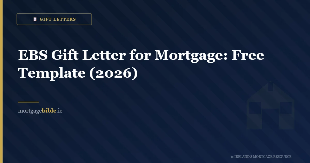 EBS Gift Letter for Mortgage: Free Template (2026)